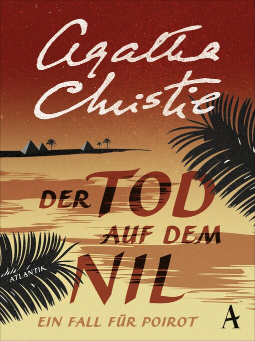 Title details for Der Tod auf dem Nil by Agatha Christie - Wait list